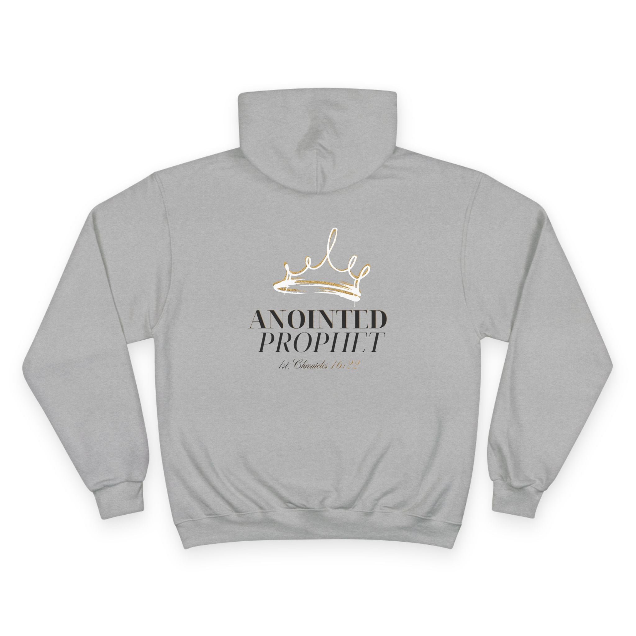 Anointed Prophet Hoodie — Faith Streetwear (1 Chronicles 16:22)