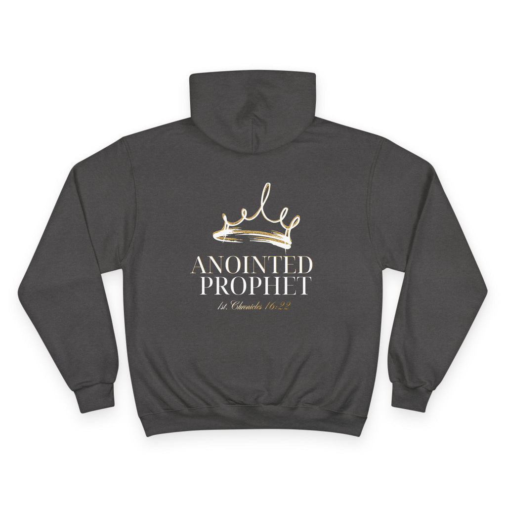 Anointed Prophet Hoodie — Christian Faith Streetwear (1 Chronicles 16:22)