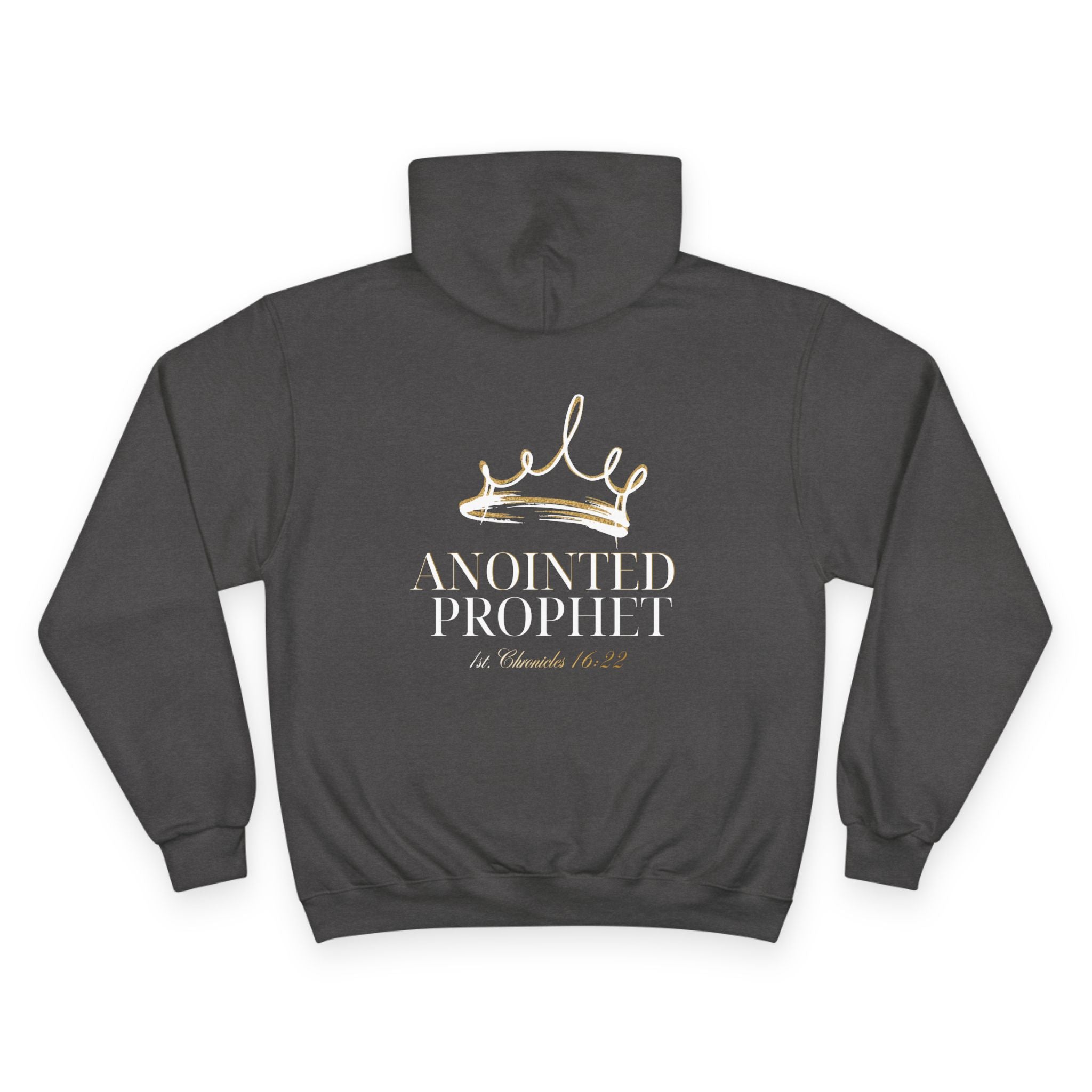 Anointed Prophet Hoodie — Christian Faith Streetwear (1 Chronicles 16:22)