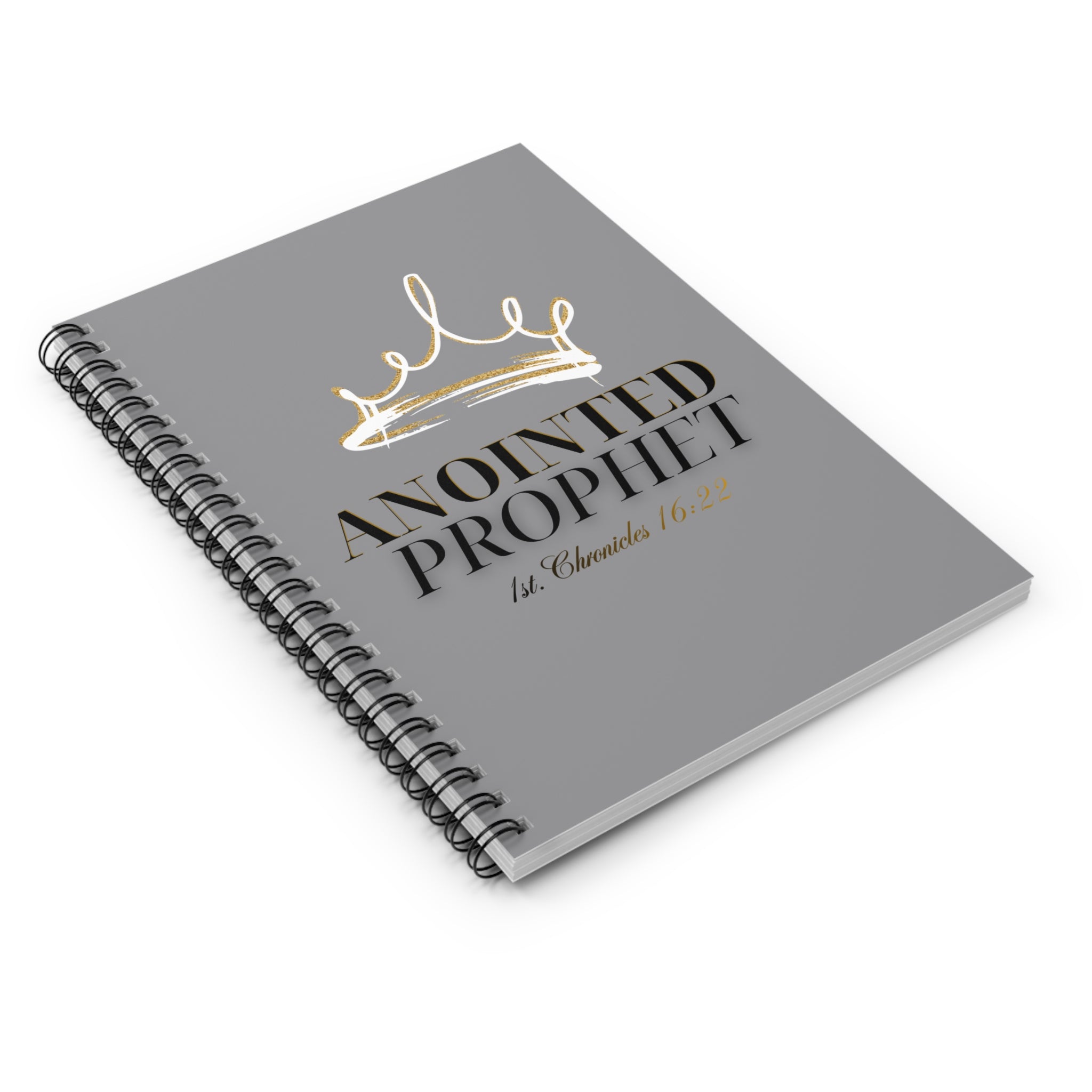 Anointed Prophet Spiral Notebook — 1st Chronicles 16:22 Gold Crown Journal