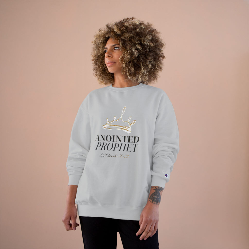 Anointed Prophet Sweatshirt — Christian Crown Graphic Champion Crewneck